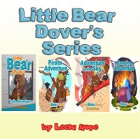 Little Bear Dover's Series by Hope, Leela
